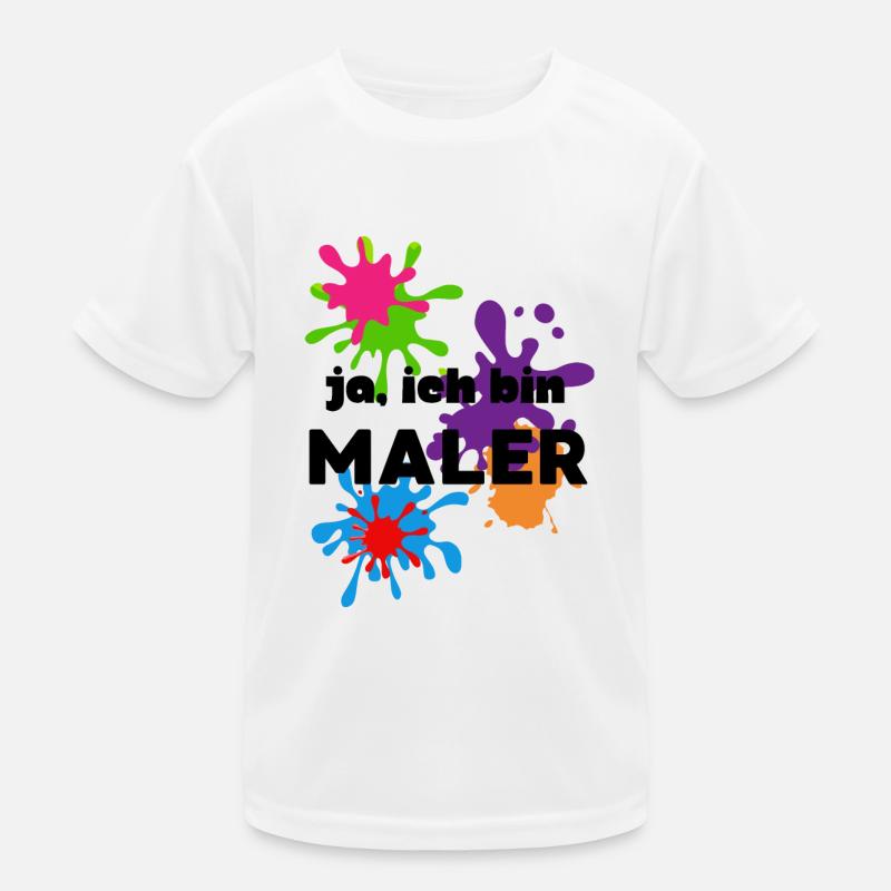 Ja ich bin Maler Kinder Funktions-T-Shirt