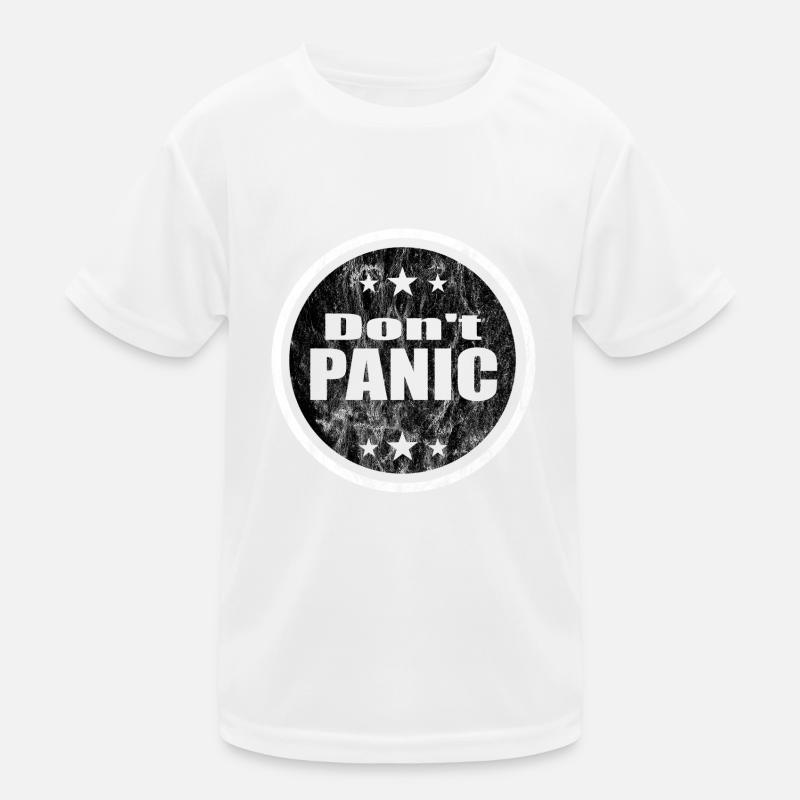 Don't panic Kinder Funktions-T-Shirt