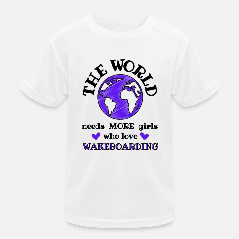 Le monde a besoin de plus de filles qui aiment le wakeboard T-shirt sport Enfant
