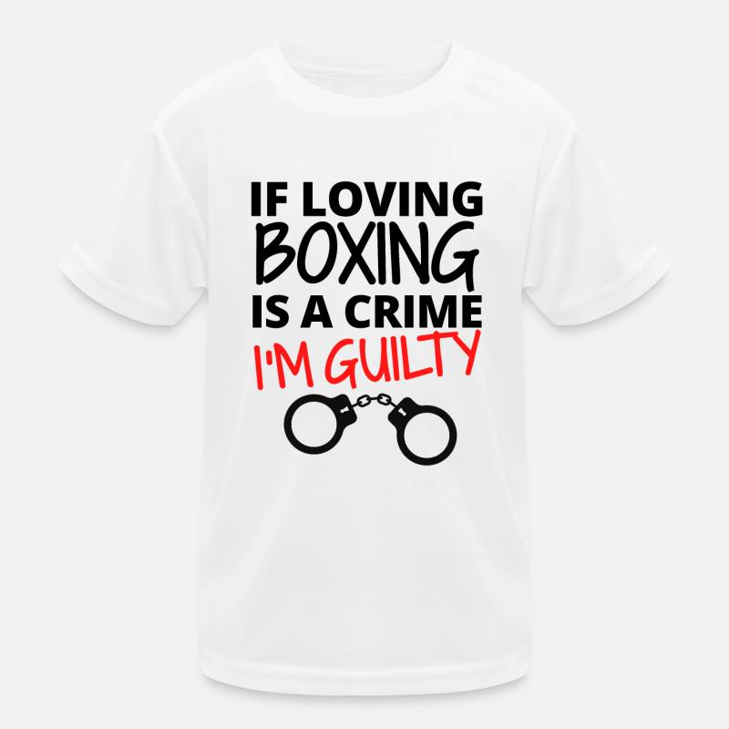 Wenn Boxen zu lieben ein Verbrechen ist. Ich bin schuldig. Kinder Funktions-T-Shirt