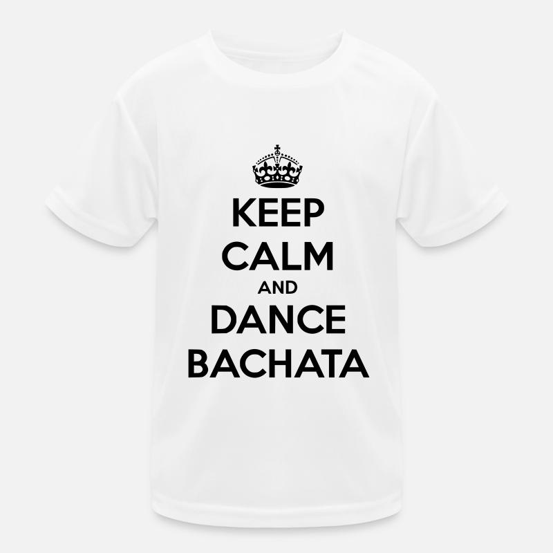 Keep calm and dance Bachata Kinder Funktions-T-Shirt