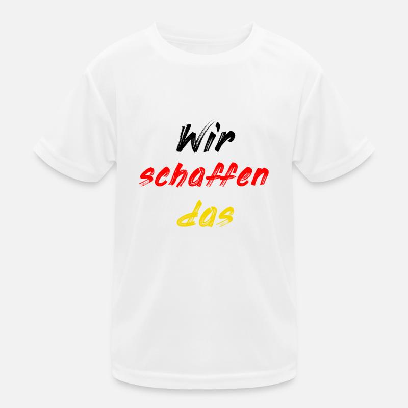 Wir schaffen das Kinder Funktions-T-Shirt