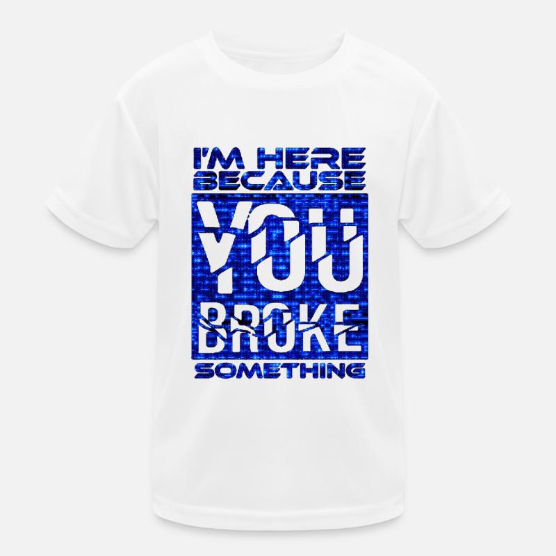tech it informatique citations fraze mème cool citation cyber T-shirt sport Enfant