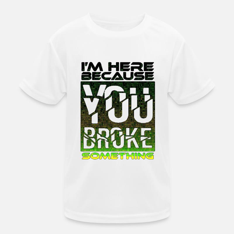 tech it computer quotes fraze meme cool quote cyber Kids Functional T-Shirt