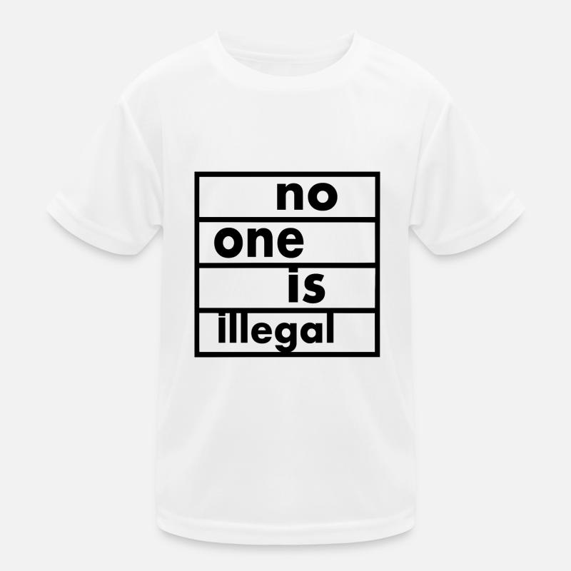 No one is illegal Kinder Funktions-T-Shirt