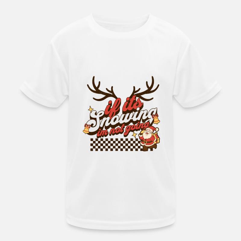 S’il neige, je n’y vais pas T-shirt sport Enfant
