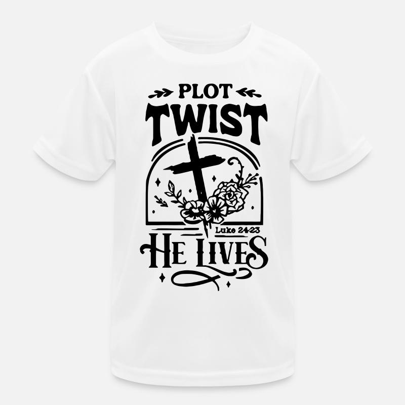 Plot Twist He Lives Easter Christian - Kids Functional T-Shirt - white