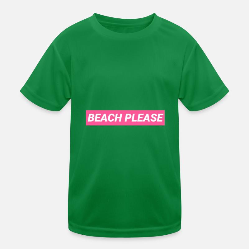 Beach Please Kids Functional T-Shirt