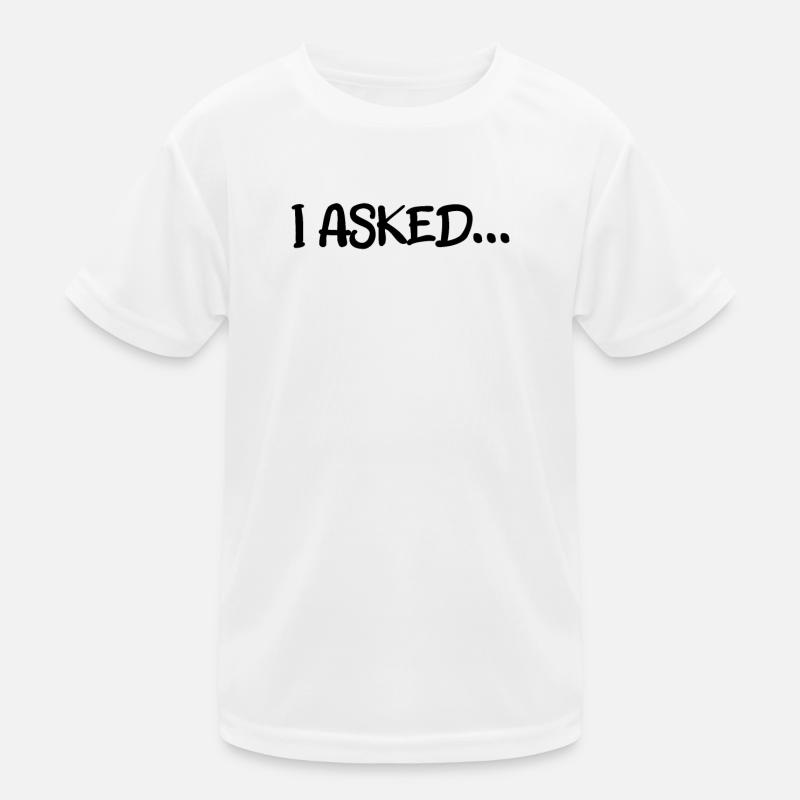 Freund, fragte ich sie sagte ja Paar Verlobter Kinder Funktions-T-Shirt