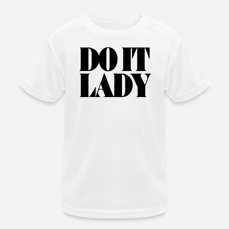 do it lady - schwarz Kinder Funktions-T-Shirt