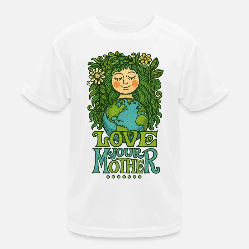 Liebe deine Mutter Erde Kinder Funktions-T-Shirt