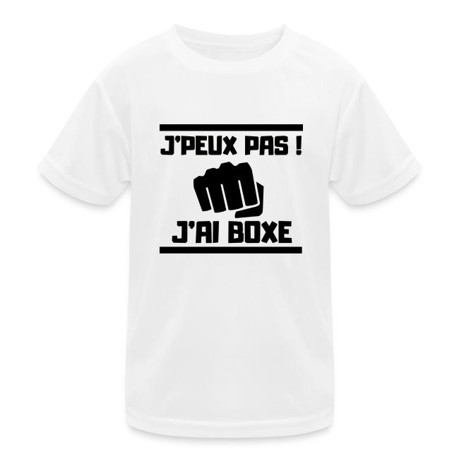 J PEUX PAS J AI BOXE