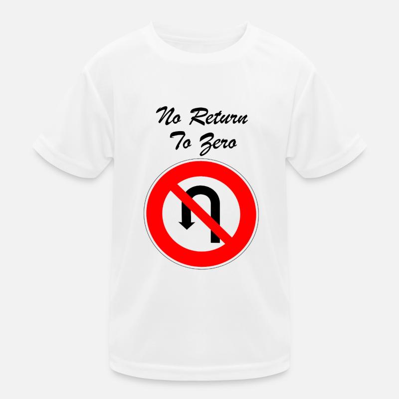 No Return To Zero Kids Functional T-Shirt