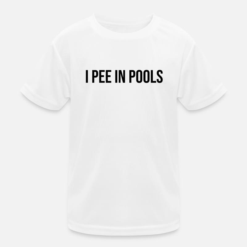 I Pee In Pools Kids Functional T-Shirt