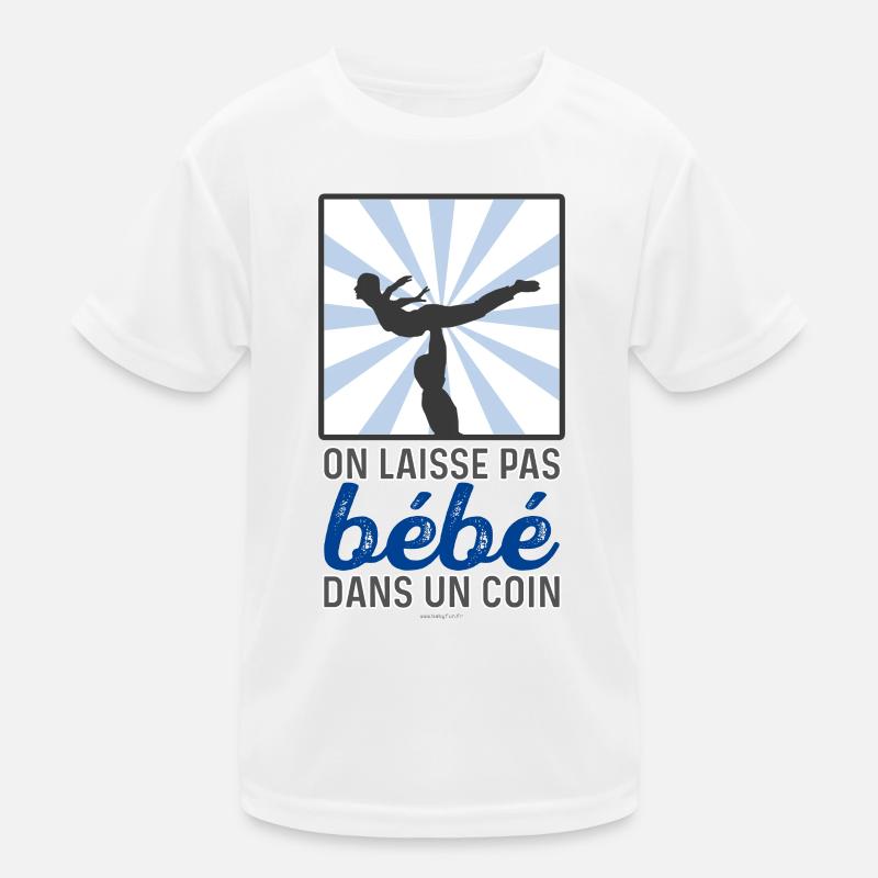 On laisse pas bébé dans un coin T-shirt sport Enfant