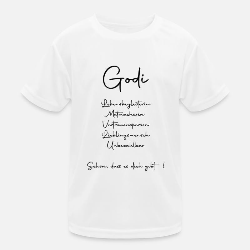 Godi Spruch Kinder Funktions-T-Shirt