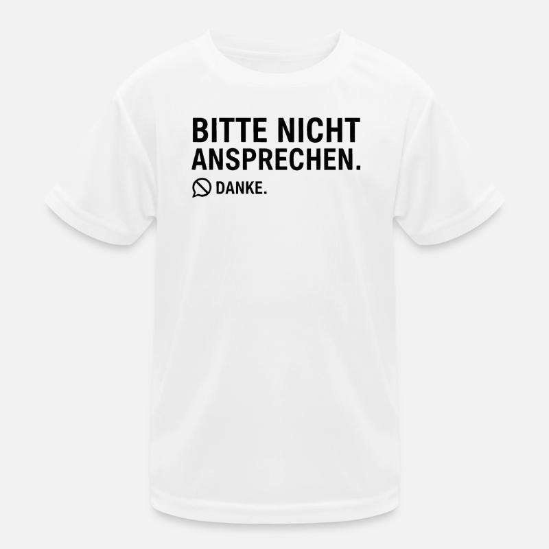 Bitte nicht ansprechen. Danke. | Introvertiert Kinder Funktions-T-Shirt