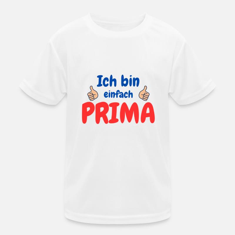 Ich bin prima Kinder Funktions-T-Shirt