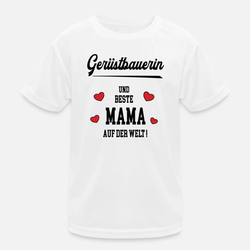 Mama Gerüstbauerin Muttertag Geburtstag Mutter Kinder Funktions-T-Shirt