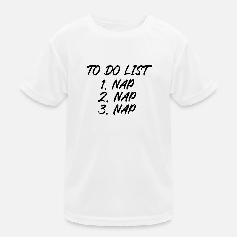 Faire une sieste dans la liste des choses T-shirt sport Enfant