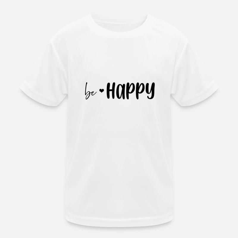 Be Happy Kinder Funktions-T-Shirt