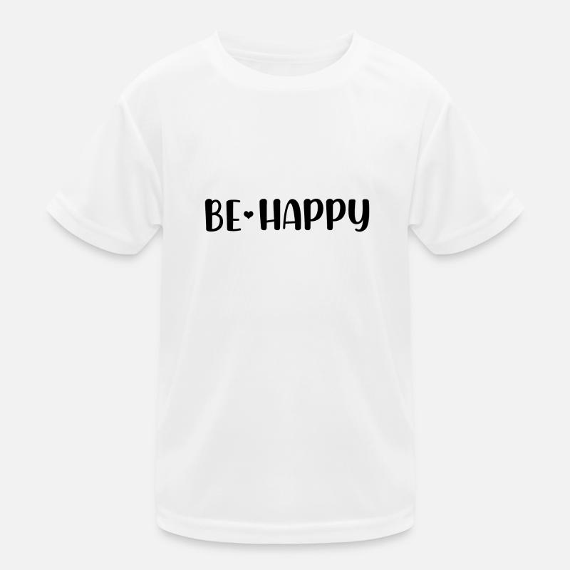 Be Happy Kids Functional T-Shirt