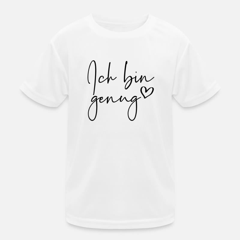 Ich bin genug Kinder Funktions-T-Shirt