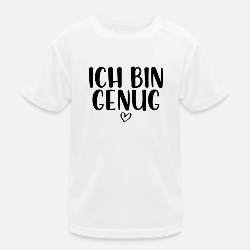 Ich bin genug Kinder Funktions-T-Shirt