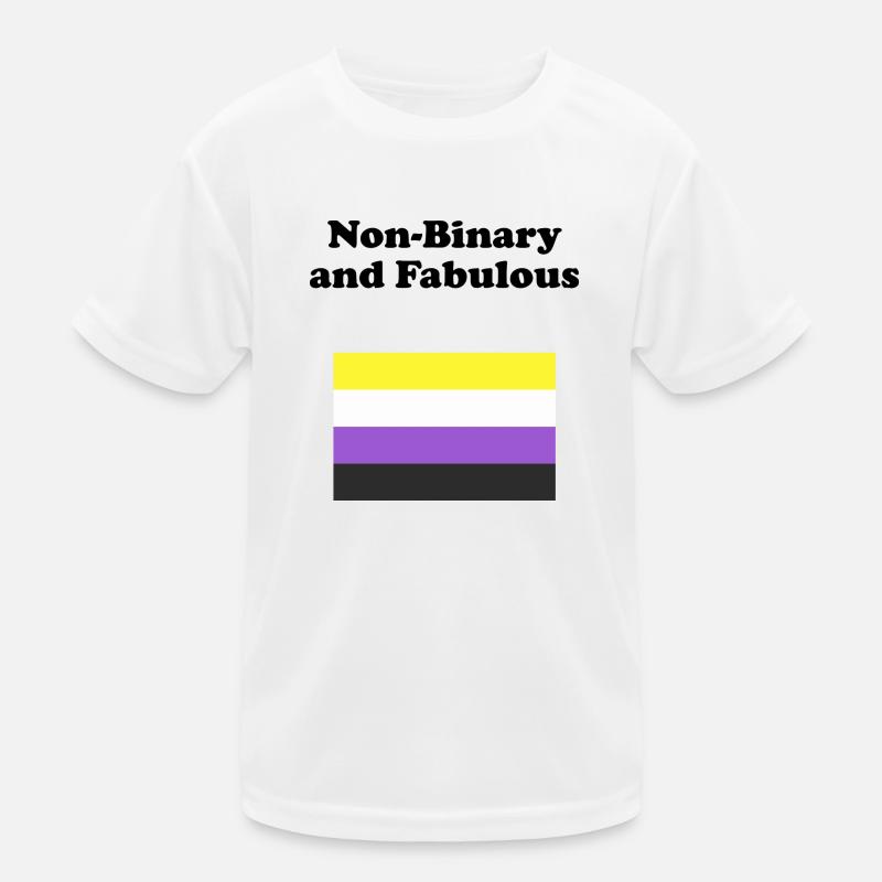 Non Binary and Fabulous - Kids Functional T-Shirt - white