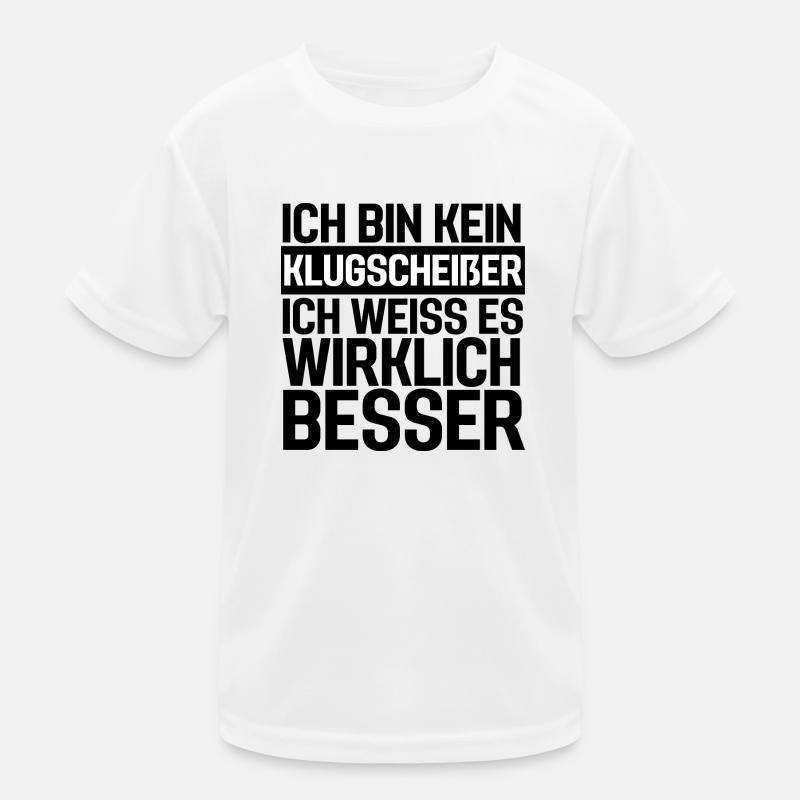 Ich bin kein Klugscheißer - Spruch Design Kinder Funktions-T-Shirt