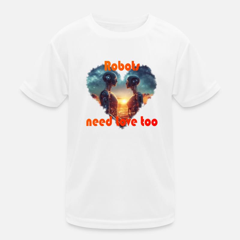 Robots need love - Kids Functional T-Shirt - white