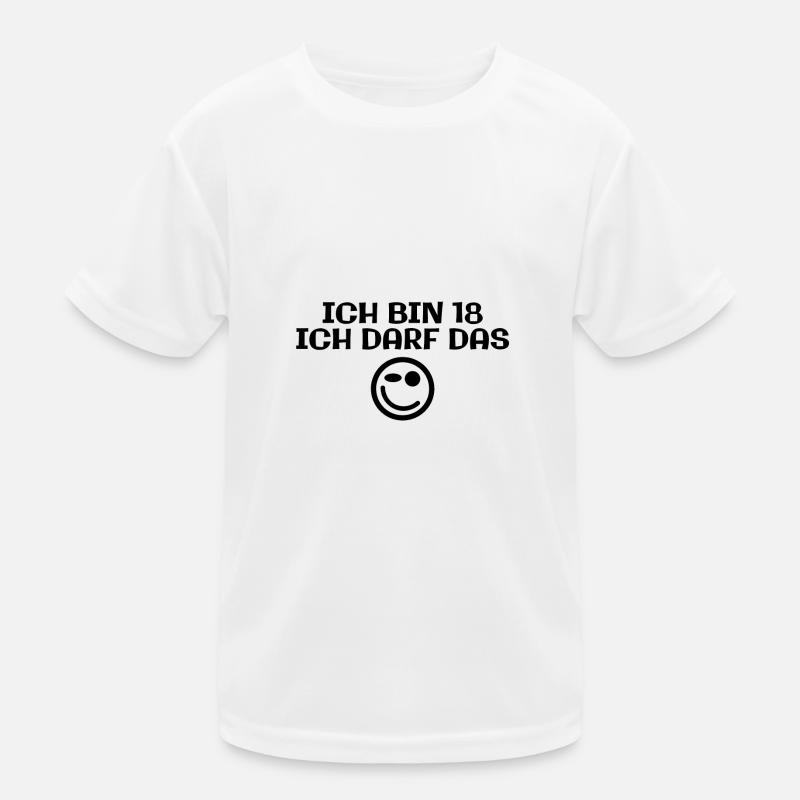 Ich bin 18 - Ich darf das Kinder Funktions-T-Shirt