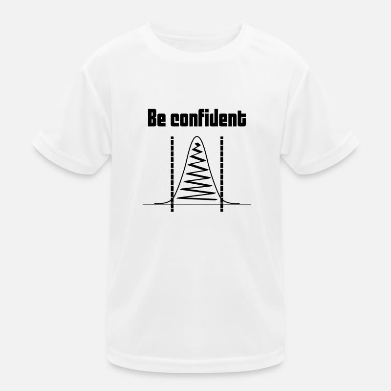 Be confident computer science data science gift Kids Functional T-Shirt