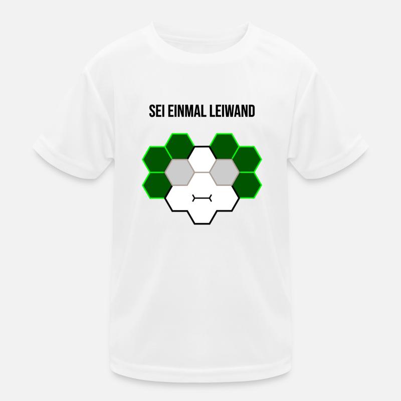 Sei einmal leiwand - Kinder Funktions-T-Shirt - Weiß