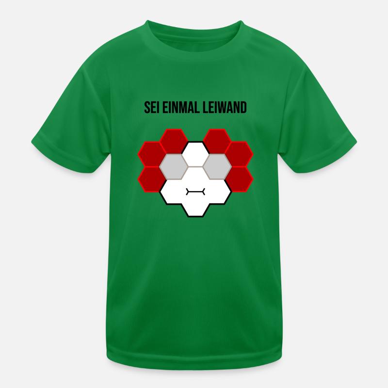 Sei einmal leiwand Kinder Funktions-T-Shirt