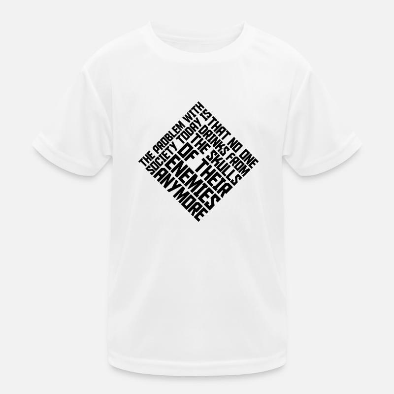 drinks from enemies skulls Kinder Funktions-T-Shirt