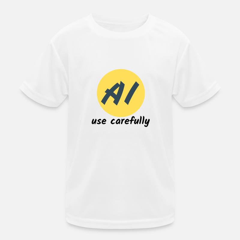 AI use carefully Kinder Funktions-T-Shirt