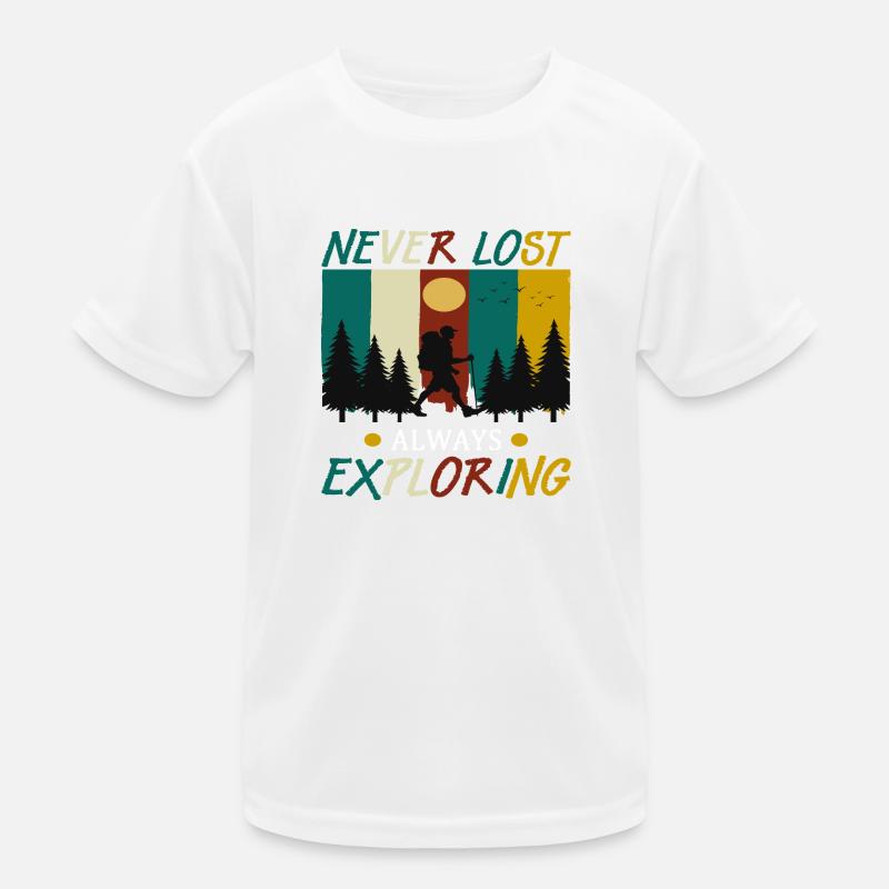Never Lost always Exploring Kids Functional T-Shirt