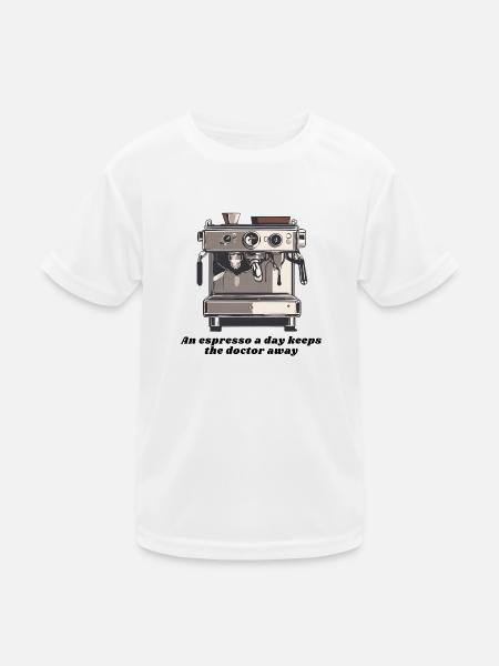 One Espresso a day Keeps the Doctor Away - Kinder Funktions-T-Shirt - Weiß