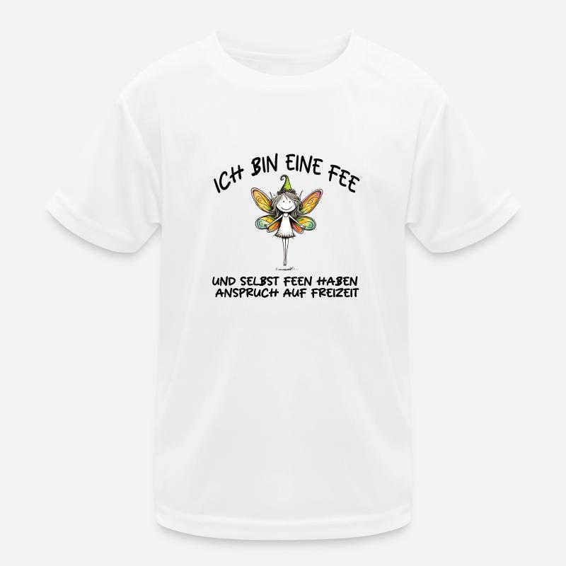 ICH BIN EINE FEE Kinder Funktions-T-Shirt