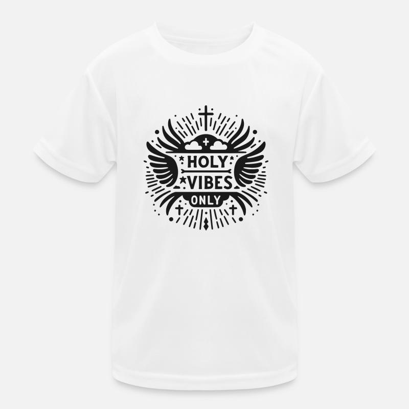 Holy Vibes Only Kids Functional T-Shirt