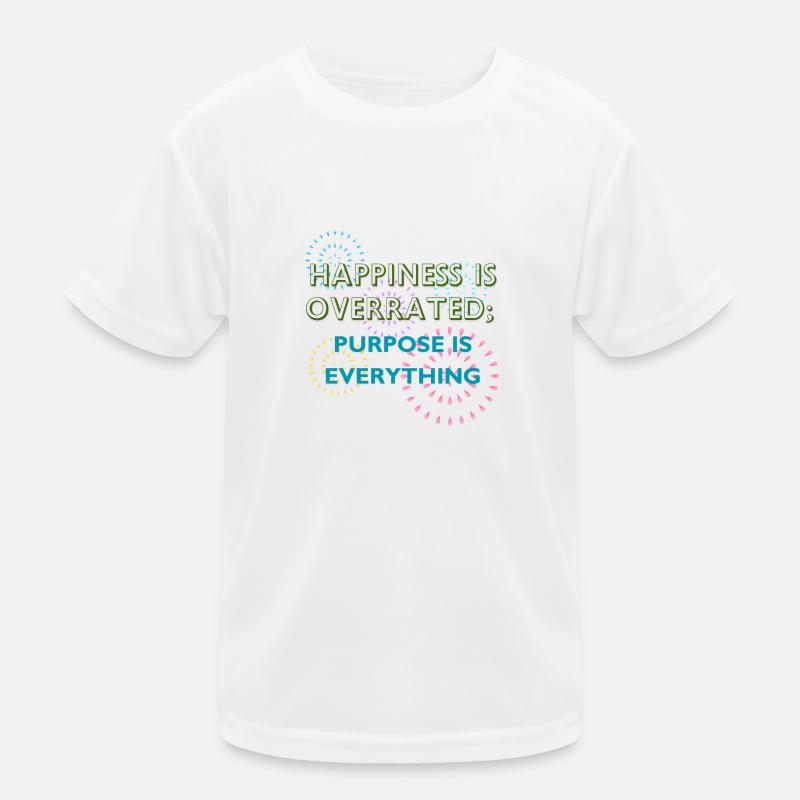 Purpose Is Everything Inspirational Design Kids Functional T-Shirt