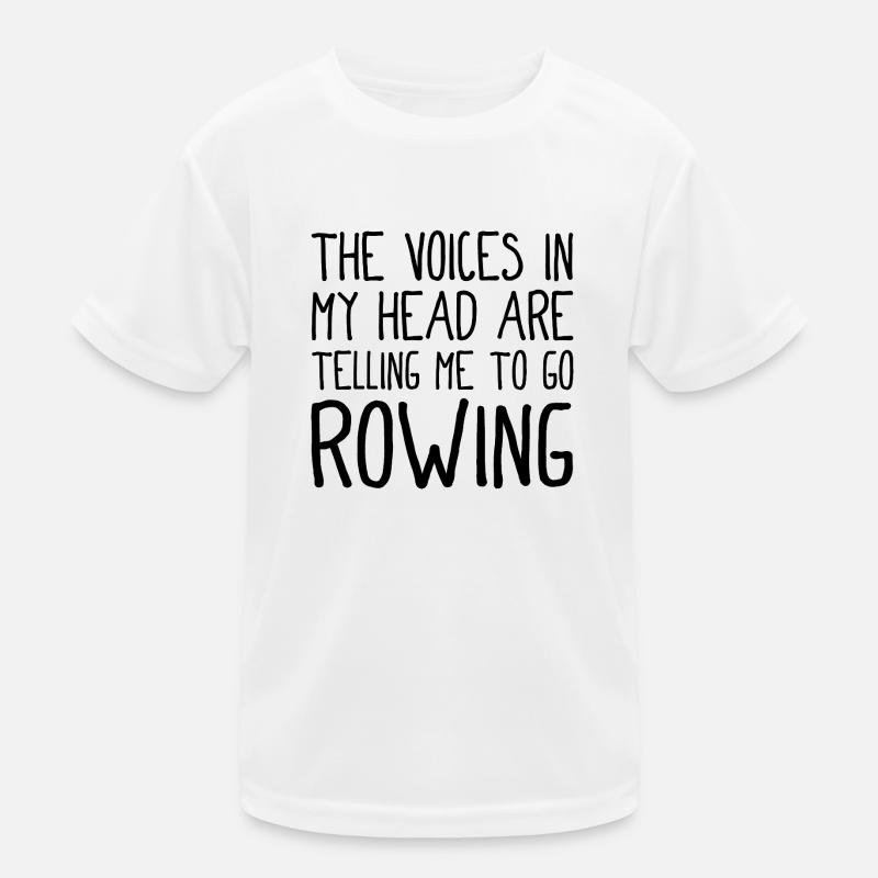 Rowing Quote - Rowing Saying - Rower - Rower Kids Functional T-Shirt