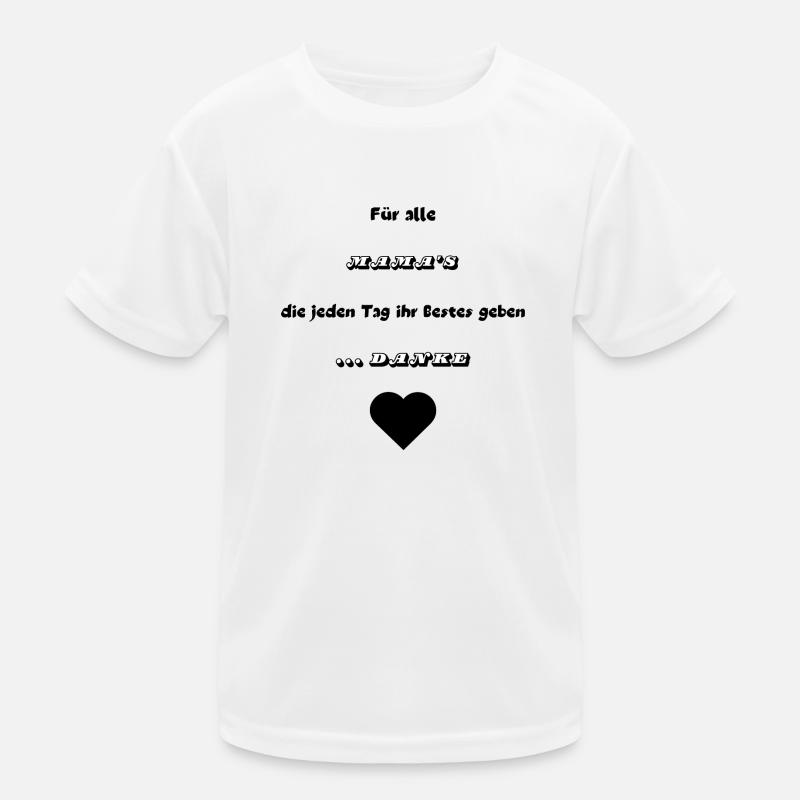 .. Danke Mama Kinder Funktions-T-Shirt