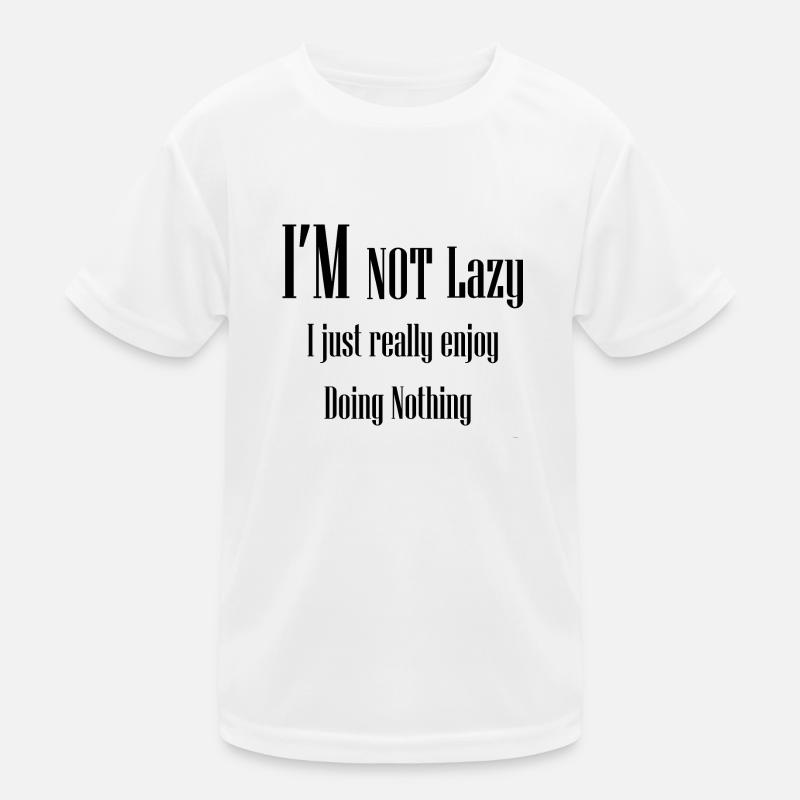I REALLY ENJOY DOING NOTHING Kids Functional T-Shirt