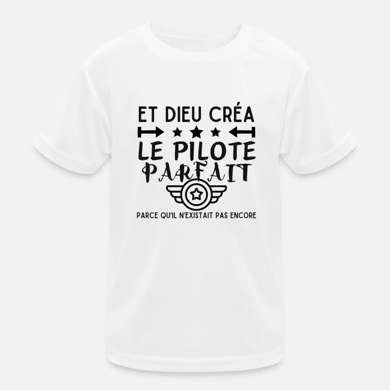DIEU CREA LE PILOTE PARFAIT T-shirt sport Enfant