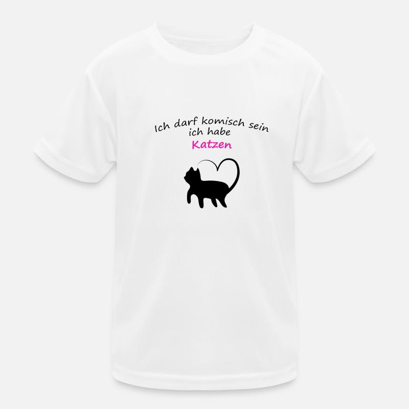 Ich darf komisch sein ich habe Katzen Kinder Funktions-T-Shirt