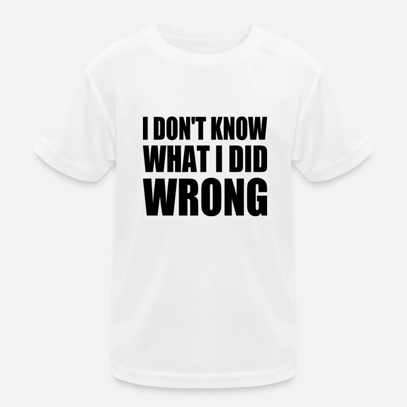 i don't know what i did wrong T-shirt sport Enfant