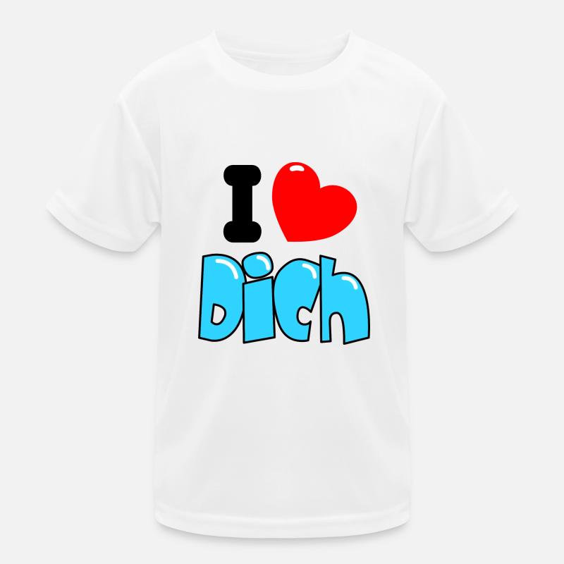 I Herz Dich Kinder Funktions-T-Shirt
