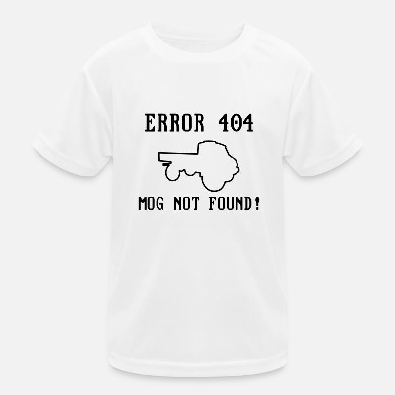 Error 404 Mog not found! - editierbar - Unimog Kinder Funktions-T-Shirt